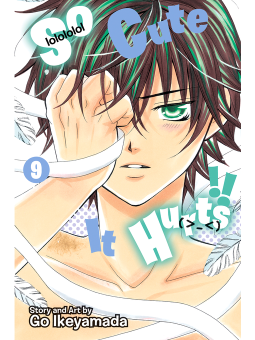 Cover image for So Cute It Hurts!!, Volume 9